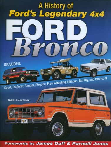 Ford bronco history of - ford, bronco-a