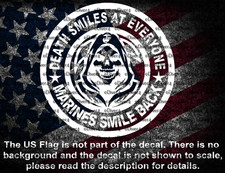 Round Grim Reaper Death Smiles At Everyone Marines Smile Back Decal USMC EGA