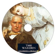 Anthony Trollope The Warden