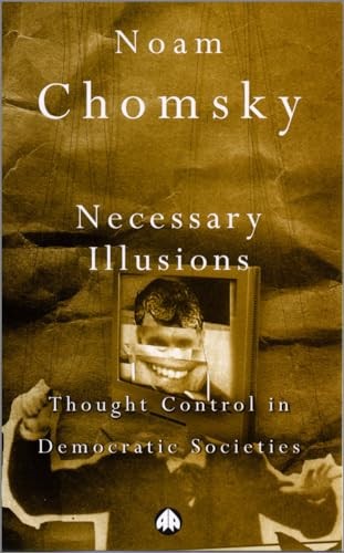 Necessary illusions thought - necessary, illusions: