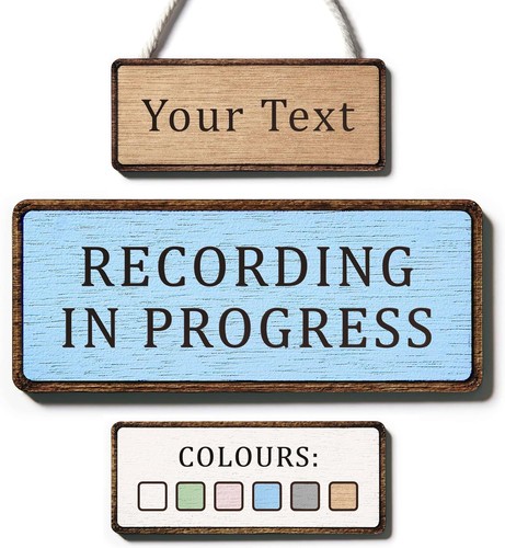 Recording progress sign - sign, –