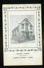 LUTON Bedfordshire  Chapel Street  Bethel Chapel 'New' Building c 1905 