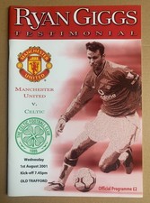 RYAN GIGGS TESTIMONIAL 2001 FOOTBALL PROGRAMME MANCHESTER UNITED Man Utd CELTIC