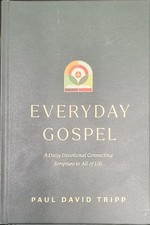 Everyday Gospel by  Paul David