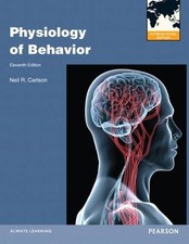 Physiology of Behavior: International Edition - Carlson, Neil R.