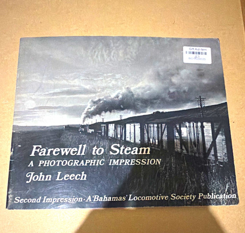 Farewell steam a - steam,