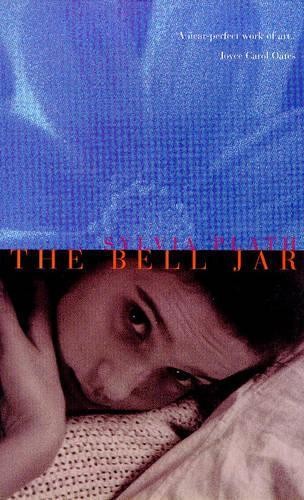 The bell jar - the,