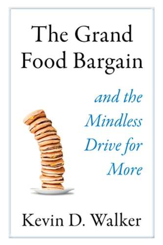 The grand food bargain and - food,