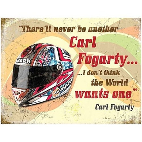 Carl fogarty helmet quote - fogarty,