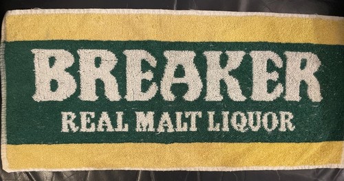 Breaker real malt liquor - “real,