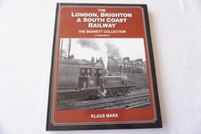 2011 London Brighton South Coast Railway Book by Klaus Marx VGC
