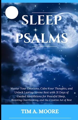 Sleep psalms master your - sleep, psalms: