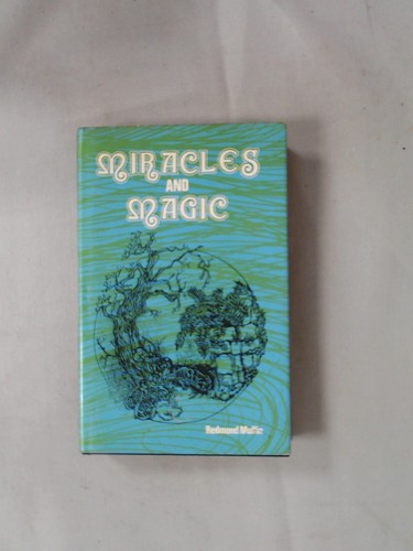 Miracles and magic the - miracles,