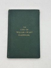 The Life Of William Ewart Gladstone Signed Book 1868-1871.