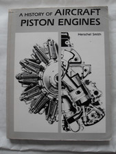 HERSCHEL SMITH......A HISTORY OF AIRCRAFT PISTON ENGINES.........AVIATION