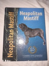 Neapolitan Mastiff by Carol Paulson (Hardcover, 2000)