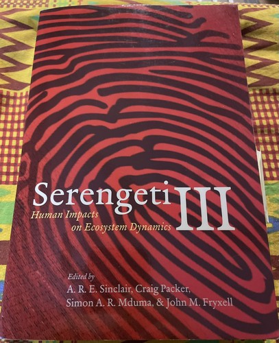 Serengeti iii human impacts - serengeti,