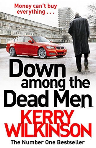Down among the dead men - down,