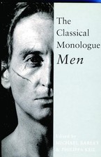 The Classical Monologue: Men