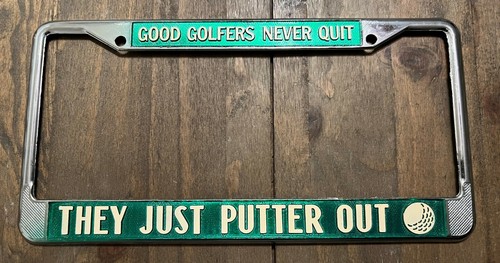 Golfers never die - never, just