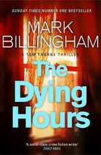The Dying Hours (Tom Thorne