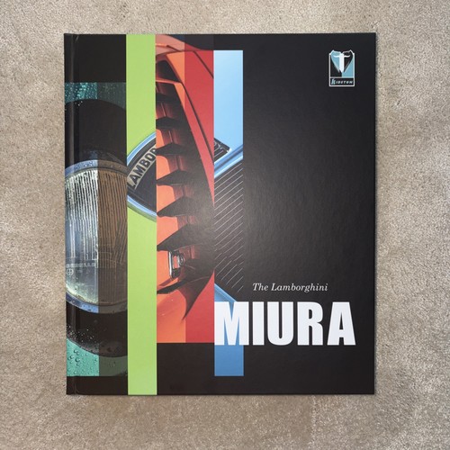 The lamborghini miura book - the,