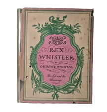 Rex Whistler. His life and his