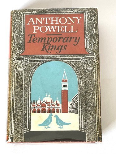 Temporary kings anthony powell - temporary,