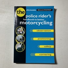 Motorcycle Roadcraft: The Police Riders Handbook to Better Motorcycling, Coyne, 