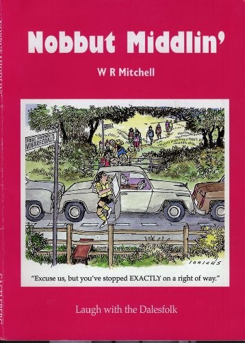 Nobbut middlin laugh - ,