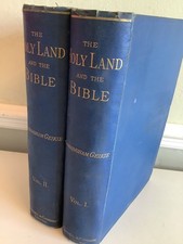 1887 2 Vols The Holy Land And The Bible By Cunningham Geikie HB Good