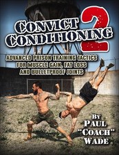 Convict Conditioning 2 -