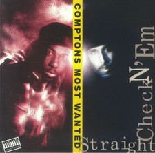 COMPTONS MOST WANTED - Straight Checkn 'em (reissue) - Vinyl (LP)