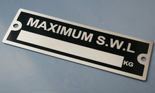 SWL SAFE WORKING LOAD PLATE FOR RAMPS, TOWING DOLLEY A-FRAME,HOST OR  LIFTS