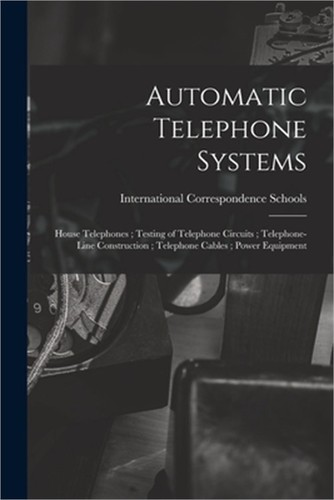 Automatic telephone systems - automatic,