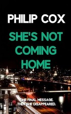 She's Not Coming Home, Cox