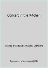 Concert in the Kitchen by