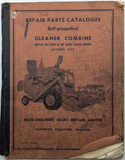 Allis Chalmers Model EA & 13000 Self Propelled Gleaner Combine Parts Catalogue