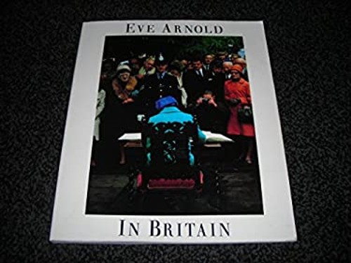Eve arnold britain - in,