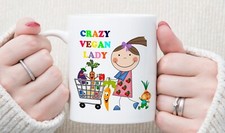 Crazy Vegan Lady, Funny Novelty 11oz Tea/Coffee Mug, birthday, Gift, Mum,Woman