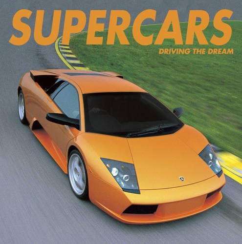 Supercars driving the dream - driving,