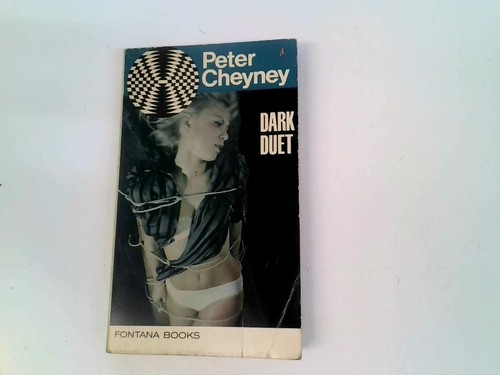 Dark duet peter cheyney - -,