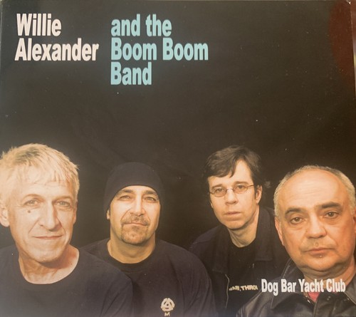 Willie alexander the - &, boom