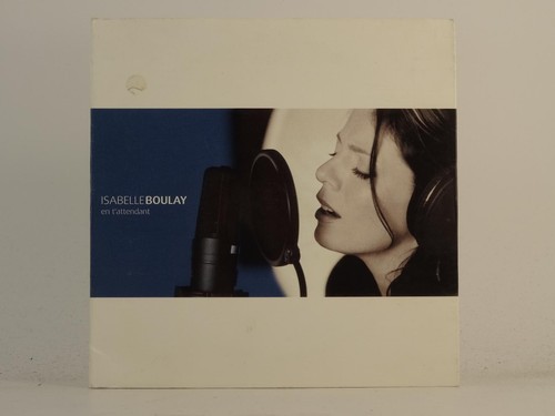 Isabelle boulay attendant - isabelle, t'attendant