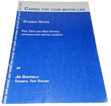 Caring for Your Motor Car