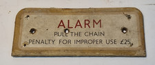Vintage wooden Train sign ALARM pull the chain penalty for improper use £25