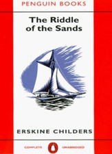 The Riddle of the Sands By Erskine Childers. 9780140009057
