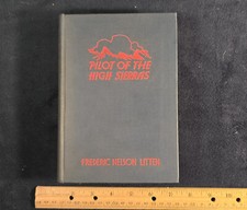 Pilot of the High Sierras by