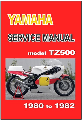 Yamaha workshop manual tz500 - workshop,