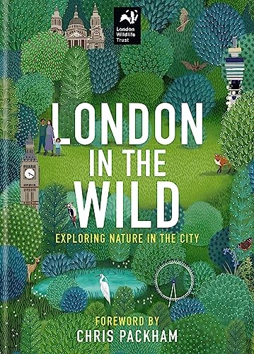 London the wild exploring - wild:,